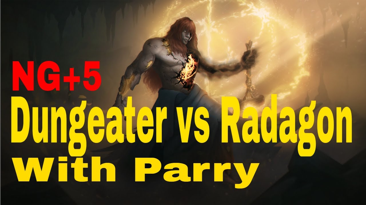 Radagon With Parry (Dungeater VS Radagon) YouTube