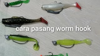 cara pasang mata kail pada soft lure screenshot 5