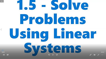 1.5 - Solve Problems Using Linear Systems