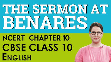 Chapter 10 The Sermon at Benares English  First Flight  CBSE  NCERT  Class 10