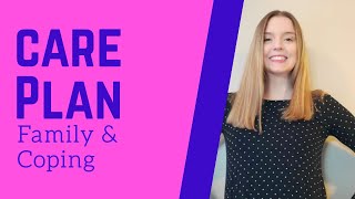 CAREPLAN: FAMILY & COPING