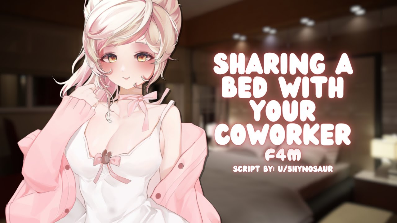 【F4M】Sharing A Bed With Your Coworker [Friends To Lovers] [Snuggling] [Love Confession] [Kissing]