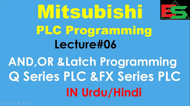 06-AND,OR Gate & Latch Programming Q-Series, FX Series Mitsubishi PLC in URDU/Hindi Lecture#06