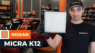 Hoe Pollenfilter veranderen NISSAN MICRA III (K12) - handleiding