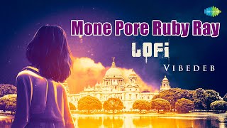 Mone Pore Ruby Ray - Lofi Bengali Cover Song Vibedeb Saregama Open Stage