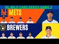 NL Wild Card Series GAME 3: Milwaukee Brewers vs. New York Mets LIVE PLAY-BY-PLAY (10-03-24)