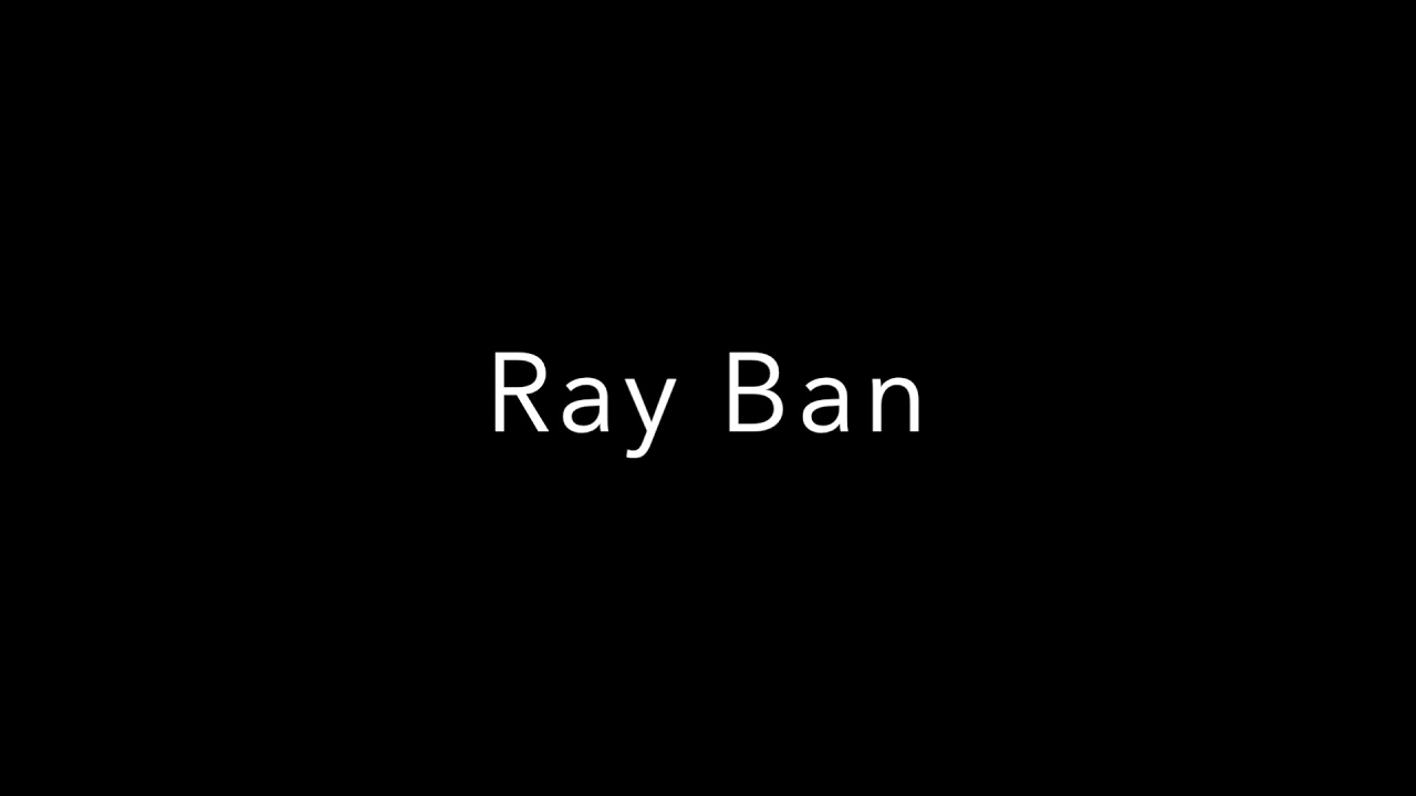 How To Pronounce Ray Ban - YouTube
