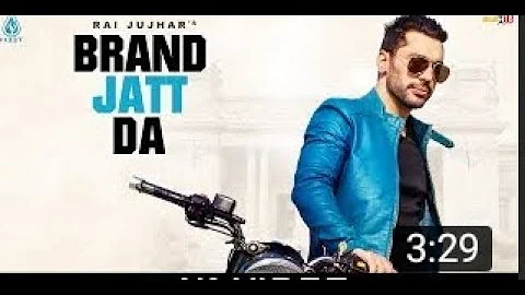 Brand Jatt Da : Rai Jujhar ► Latest Punjabi Song 2019 ► H33T Music