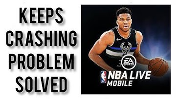 How To Solve NBA Live Mobile Basketball App Keeps Crashing Problem|| Rsha26 Solutions