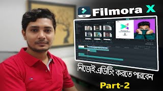 Filmora X Video Editing Bangla Tutorial (Slow Motion, Fast Motion, Color Grading) Part 2