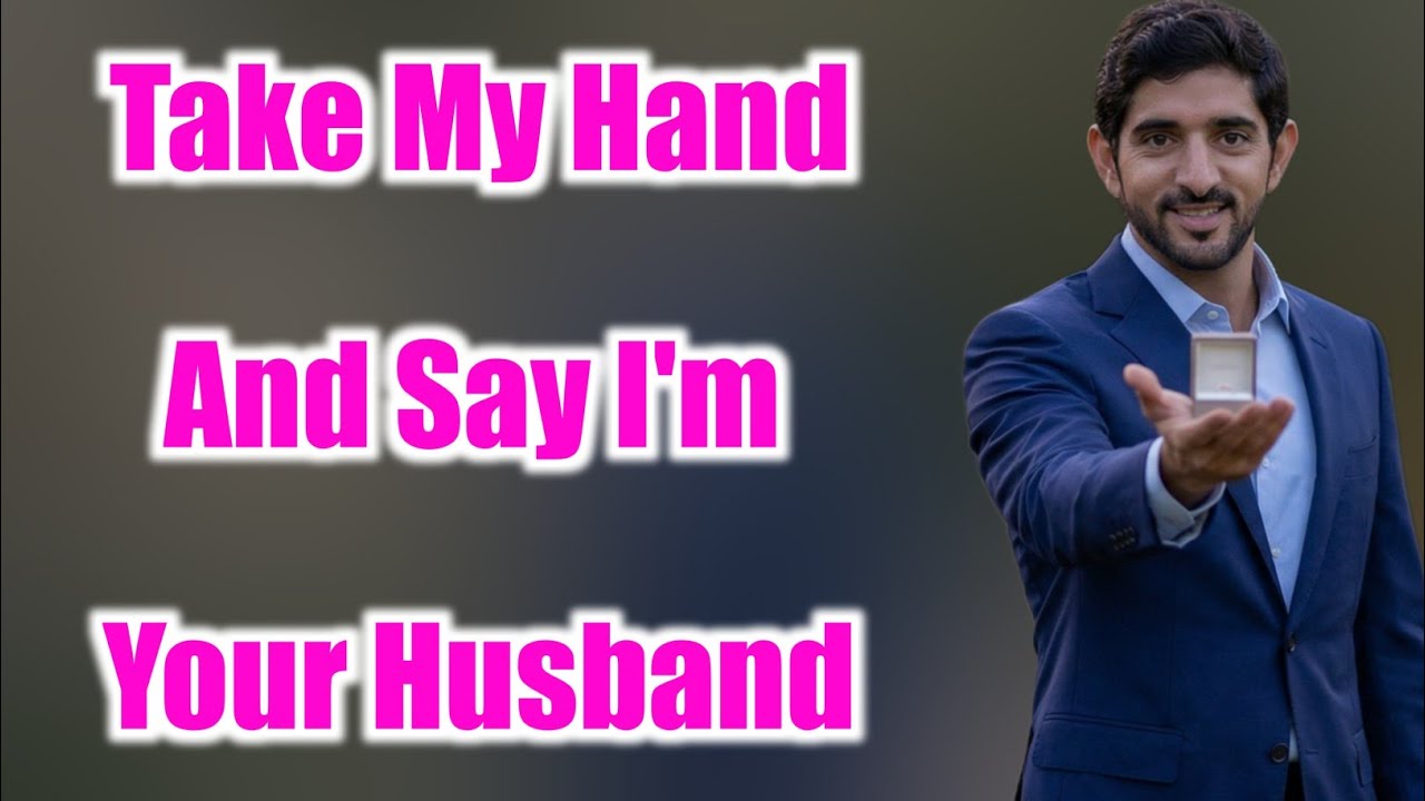 Take my hand and say I'm your husband | Sheikh Hamdan Fazza Poetry | Tribute by Fazza Poems Studio