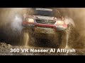 360 VR Nasser al Attiyah & Tom Coronel Dakar 2016 2017 Pre-proloog