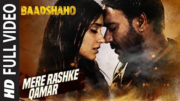 Mere Rashke Qamar Full Song | Baadshaho | Ajay Devgn, Ileana|  Nusrat & Rahat Fateh Ali Khan Tanisk