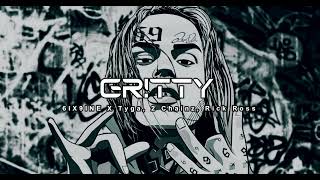 6IX9INE X Tyga, 2 Chainz, Rick Ross - GRITTY (NEW SONG 2023)