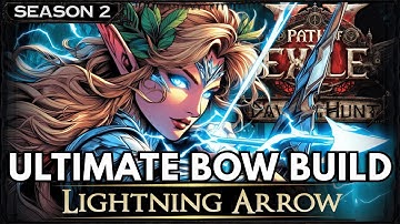[0.2] PoE 2 Ultimate Deadeye Build Guide - Ranger Dawn of the Hunt - Lightning Arrow - PoE 2 Builds