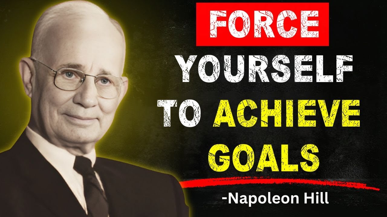 Outline Video Napoleon Hill - Force Yourself To Take Action