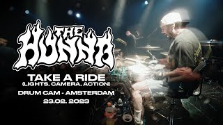 [patsch.1 - Drum Cam] The Hunna - Take A Ride (Lights, Camera, Action)-Amsterdam - February 23, 2023