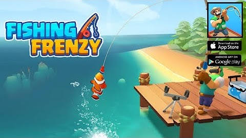 FISHING FRENZY IDLE HOOKED INC - GAMEPLAY/WALKTROUH (PART 1)
