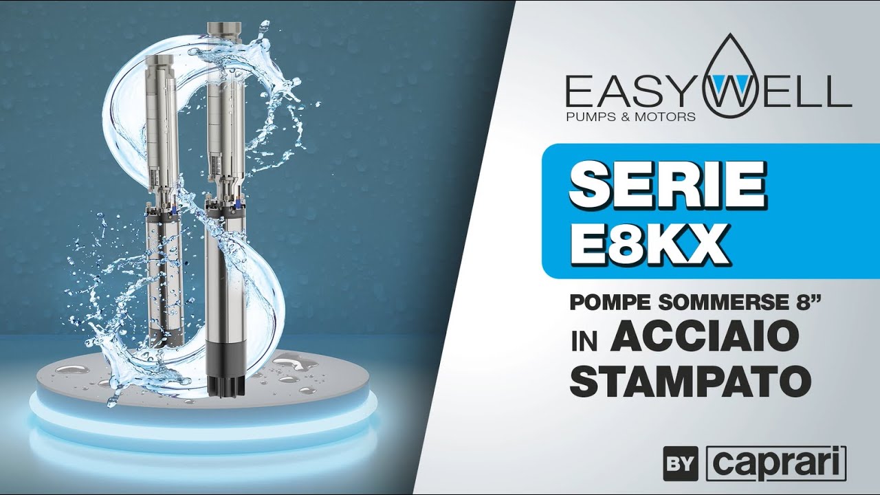 EASYWELL E6KX – E8KX Series - Caprari