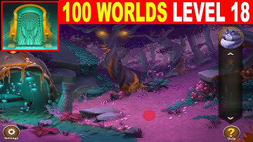 100 Worlds LEVEL 18 Walkthrough - Escape Room Game 100 Worlds Guide