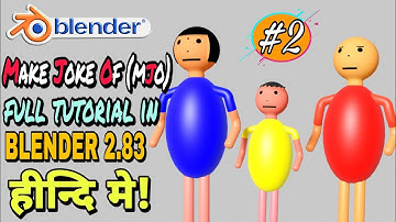 MAKE JOKE OF (mjo) tutorial in blender 2.83 | how to make character like make joke of in Hindi | P2