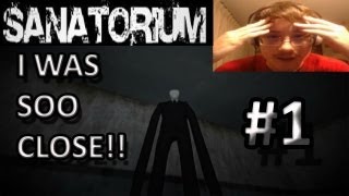 Slender: Sanatorium | Attempt #1 | I Was So Close!!
