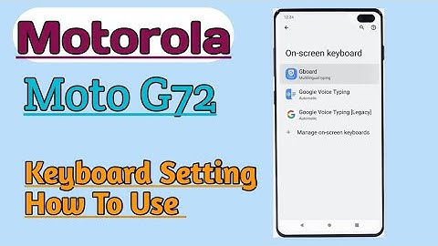 Motorola Moto G72 || How To Use Keyboard Setting