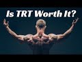 Testosterone Replacement Therapy - Is it Worth it?