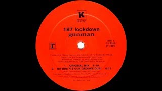 187 Lockdown - Gunman (Original Mix) [Kinetic Records 1997] Resimi