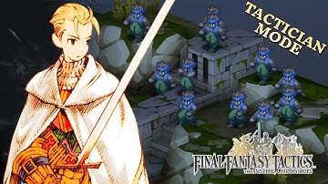 Solo KNIGHT vs. 11 MONKS, Tactician Mode | Final Fantasy Tactics Ivalice Chronicles | Bonus Guide