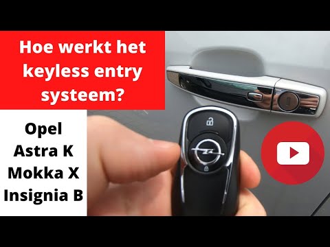 Hoe werkt het keyless entry systeem? - Opel Astra, Mokka X & Insignia