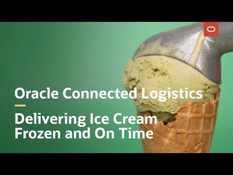 Oracle connected logistics for ice cream