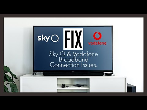 HOW TO FIX Sky Q connection issues with VODAFONE BROADBAND