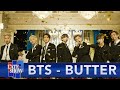 BTS "Butter" - The Late Show with Stephen Colbert