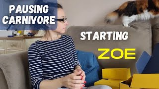 Pausing Carnivore | Starting ZOE Study