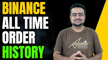 All Time Binance Order History | Binance Trade History | Binance Transaction History | 2023