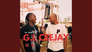 G.L Ceejay Interview Mix