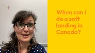 How to do a soft landing in Canada after getting your COPR
