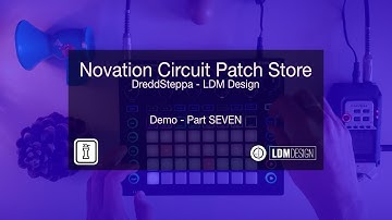 DreddSteppa Demo Part 7 - Novation Circuit Pack by LDM Design