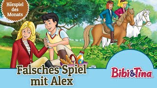 Bibi & Tina | Falsches Spiel mit Alex (Folge 71) | HÖRSPIEL DES MONATS APRIL 2023