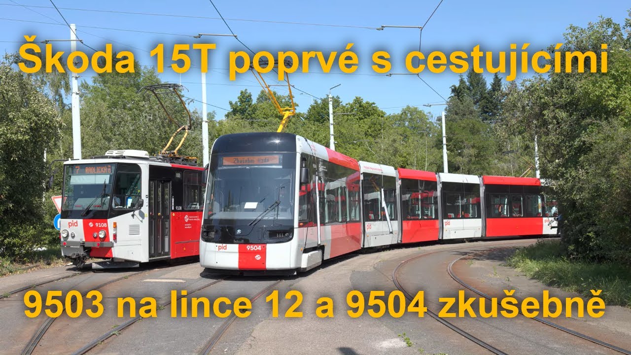 Škoda 52T 9503, 9504, 1. den provozu s cestujícími na lince 12, 20.6.2025, Praha