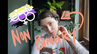 I'm Non Binary, Stop Calling Me A Girl  Part 1: Coming Out
