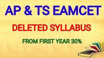 TS EAMCET 2023/AP EAPCET 2023/EAMCET SYLLABUS/EAMCET DELETED SYLLABUS