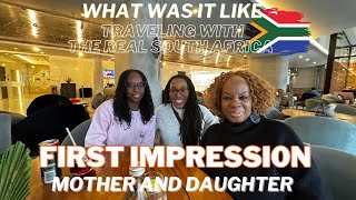 South Africa | LaQuanda and Mom exploring South Africa the First Impression (Director