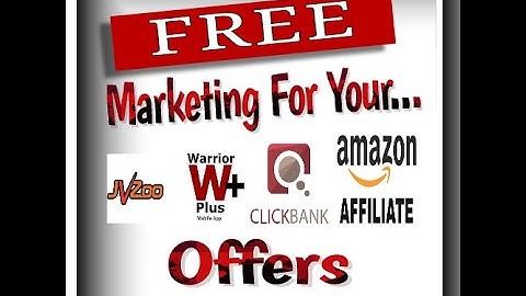 🌶️ Free Marketing For Your Clickbank Warrior Plus JVZoo Amazon Offers|❌Affiliate Marketing Training🔴