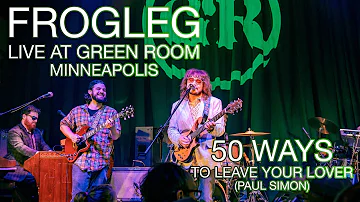 50 Ways to Leave Your Lover (Paul Simon Cover) - The Green Room - Minneapolis, MN - 12/02/2023