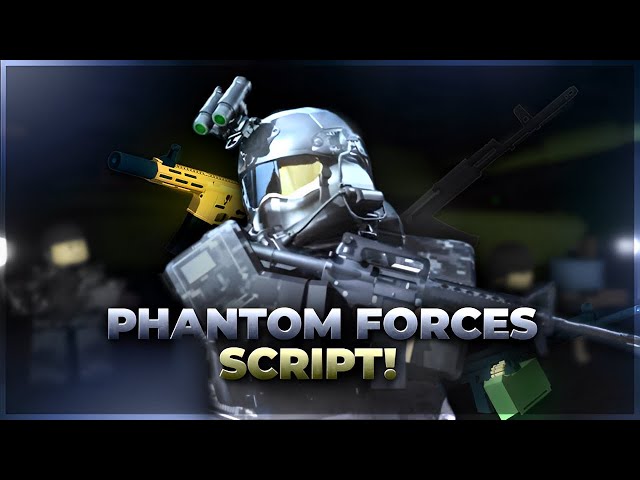 Phantom Forces Script (Working)