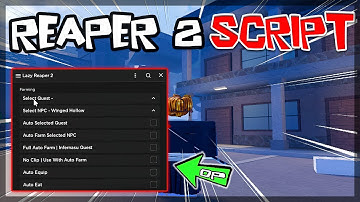 *BEST* Reaper 2 Script [2023] Very OP ✔️