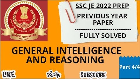 SSC JE 2022 | General Intelligence and Reasoning  | Recent paper fully solved |  Part 4/4