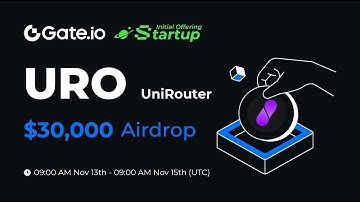 Gate.io Startup Initial Free Offering: UniRouter(URO)